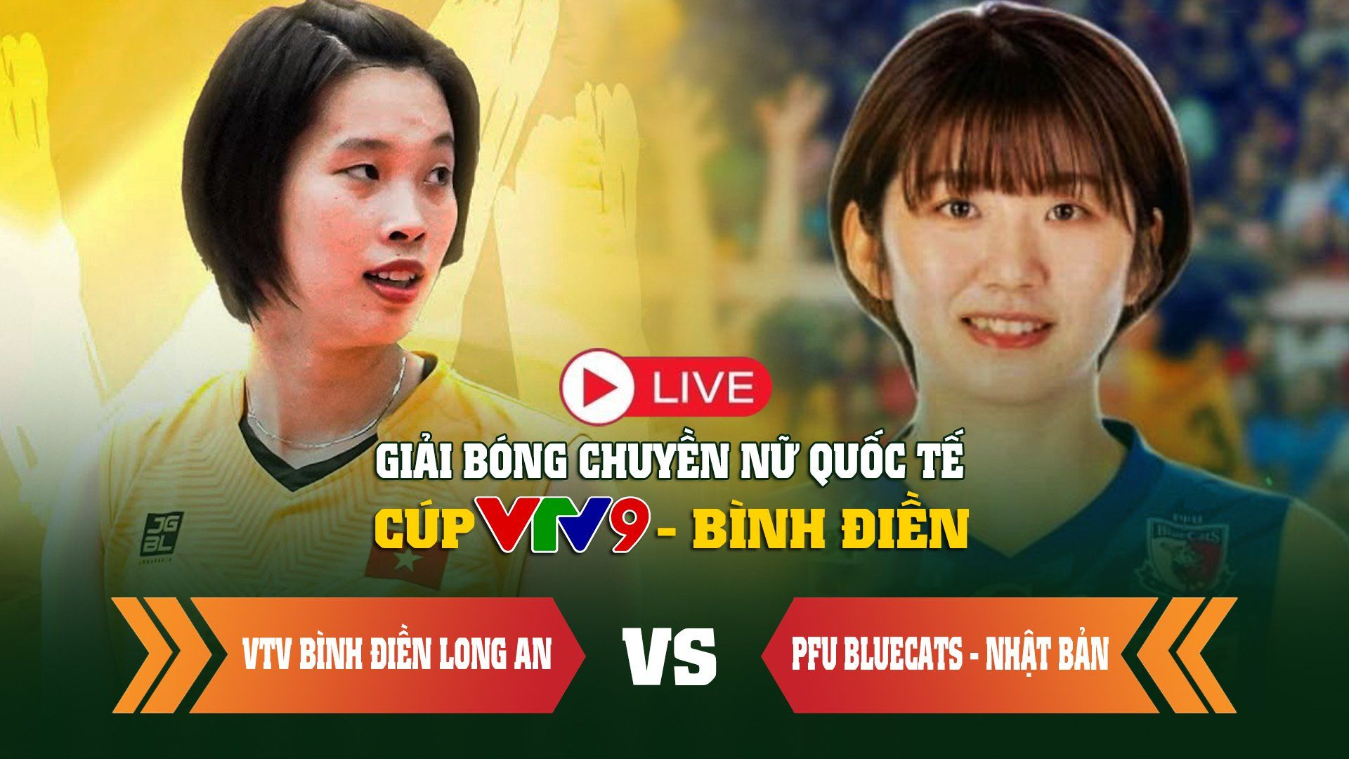 Trực Tiếp | VTV Bình Điền Long An vs PFU Bluecats - Nhật Bản | Cúp VTV9 - Bình Điền 2024
